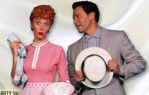 Theatrical Time Travel: I Love Lucy Live On Stage